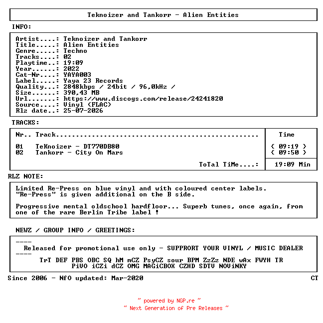 NFO for the release Teknoizer_and_Tankorr-Alien_Entities-(YAYA003)-REPRESS-VINYL-FLAC-2022-CT by CT