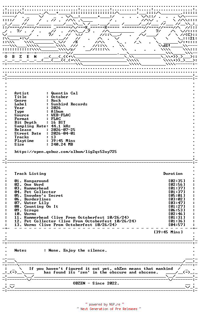 NFO for the release Quentin_Cal-October-16BIT-WEB-FLAC-2026-OBZEN by OBZEN
