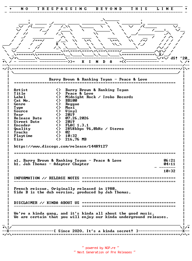 NFO for the release Barry_Brown_and_Ranking_Toyan-Peace_and_Love-(BB100)-REISSUE-12INCH_VINYL-FLAC-2019-KINDA by KINDA