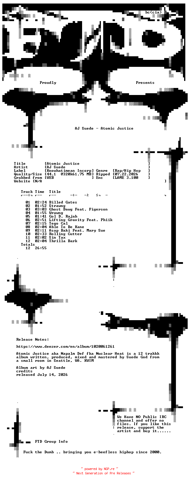 NFO for the release AJ_Suede-Atomic_Justice-WEB-2026-FTD by FTD