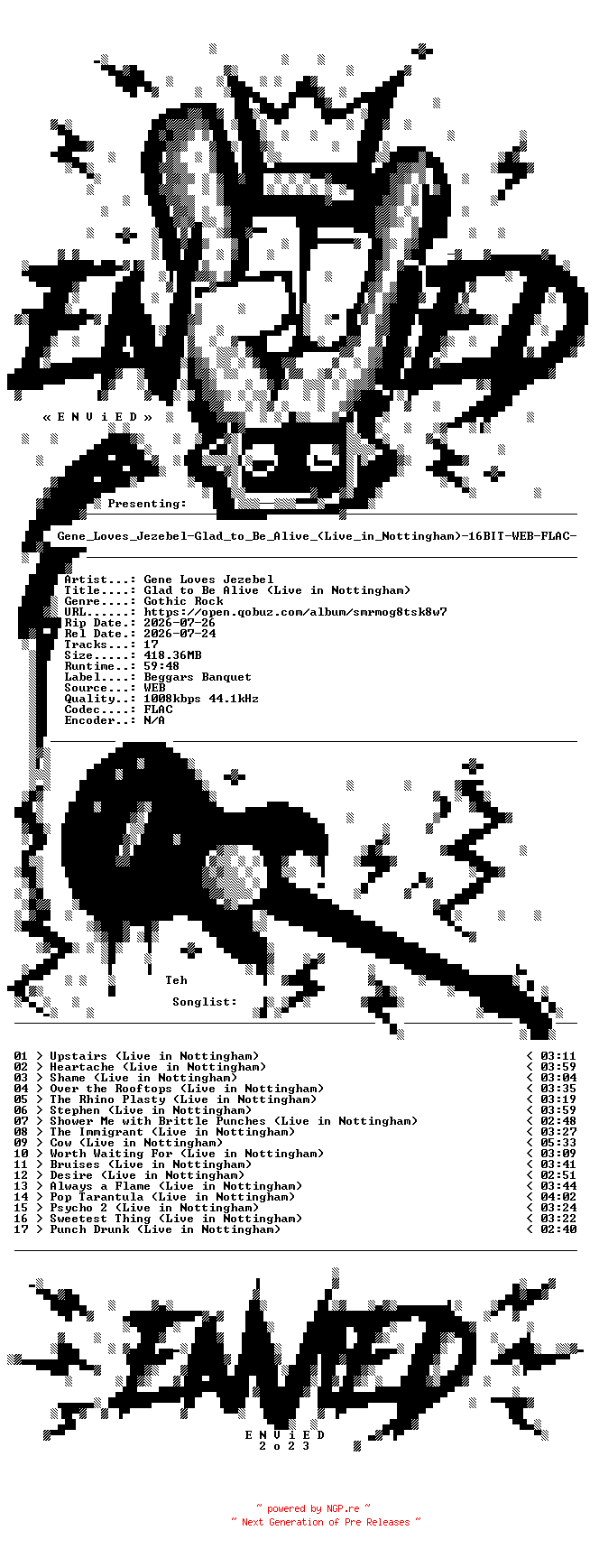 NFO for the release Gene_Loves_Jezebel-Glad_to_Be_Alive_(Live_in_Nottingham)-16BIT-WEB-FLAC-2026-ENViED by ENViED