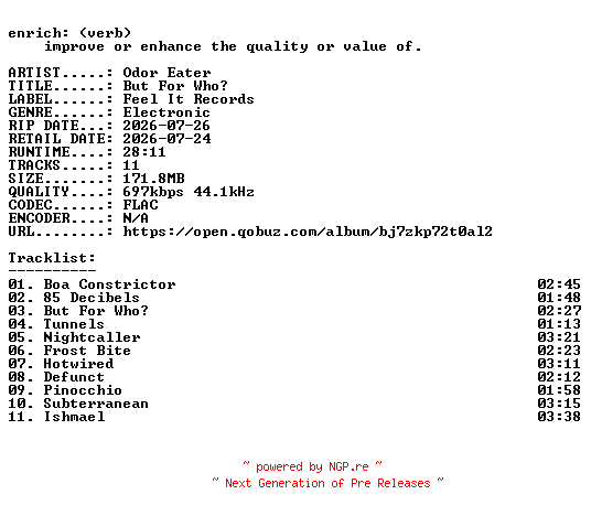 NFO for the release Odor_Eater-But_For_Who-16BIT-WEB-FLAC-2026-ENRiCH by ENRiCH