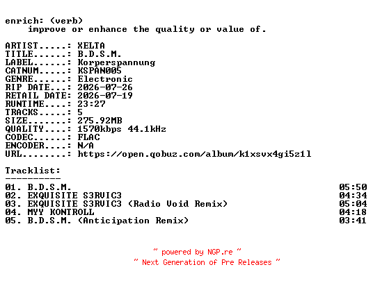 NFO for the release XELTA-B.D.S.M.-(KSPAN005)-24BIT-WEB-FLAC-2026-ENRiCH by ENRiCH