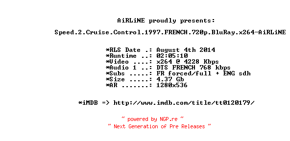 NFO for the release Speed.2.Cruise.Control.1997.FRENCH.720p.BluRay.x264-AiRLiNE by AiRLiNE