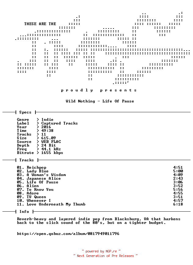 NFO for the release Wild_Nothing-Life_Of_Pause-24BIT-WEB-FLAC-2016-TiMES by TiMES