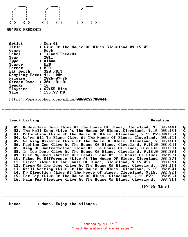 NFO for the release Sum_41-Live_At_The_House_Of_Blues_Cleveland_09_15_07-WEB-2011-QUAVER by QUAVER