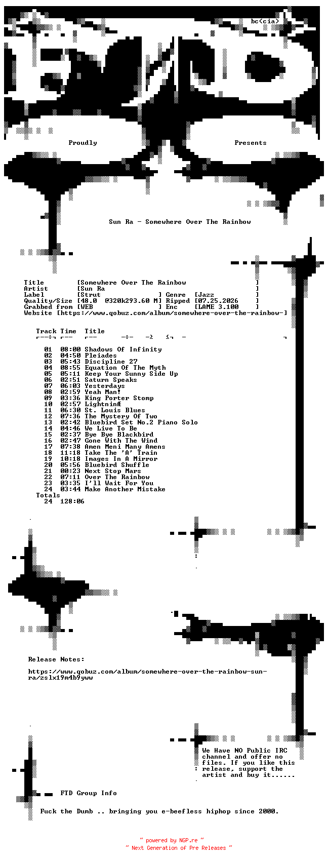 NFO for the release Sun_Ra-Somewhere_Over_The_Rainbow-WEB-2026-FTD by FTD