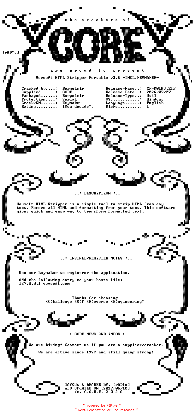 NFO for the release Vovsoft.HTML.Stripper.Portable.v2.5.Incl.Keymaker-CORE by CORE