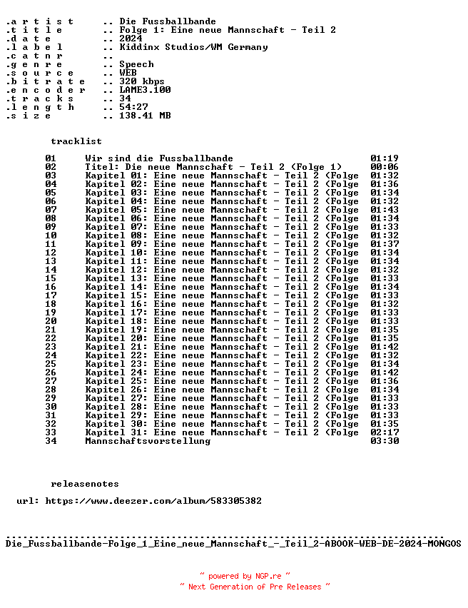 NFO for the release Die_Fussballbande-Folge_01_Eine_neue_Mannschaft_-_Teil_2-ABOOK-WEB-DE-2024-MONGOS by MONGOS