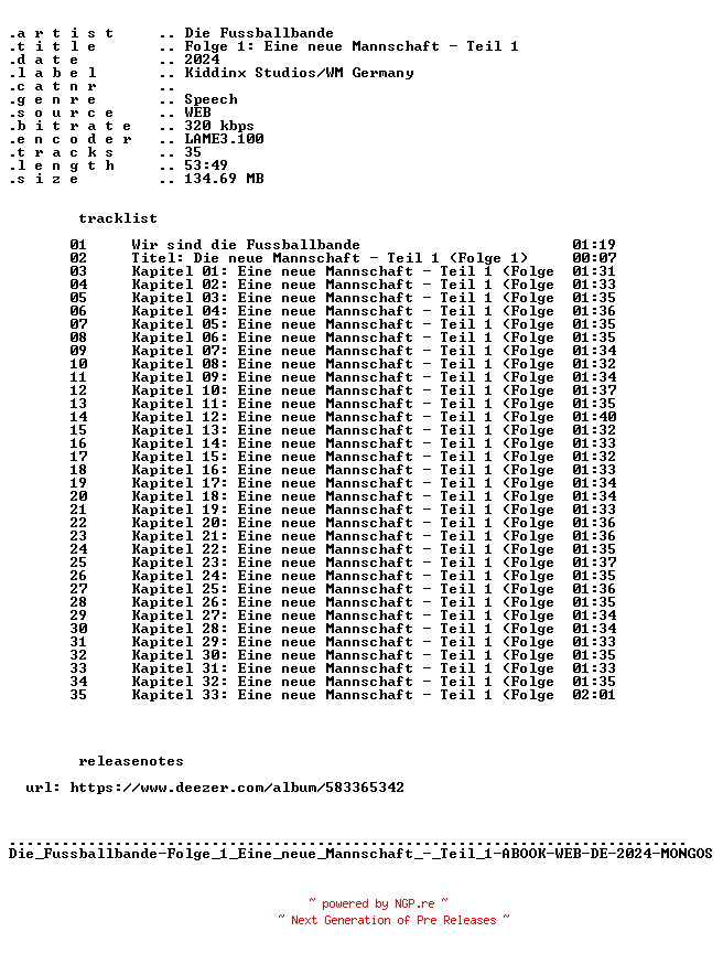 NFO for the release Die_Fussballbande-Folge_01_Eine_neue_Mannschaft_-_Teil_1-ABOOK-WEB-DE-2024-MONGOS by MONGOS