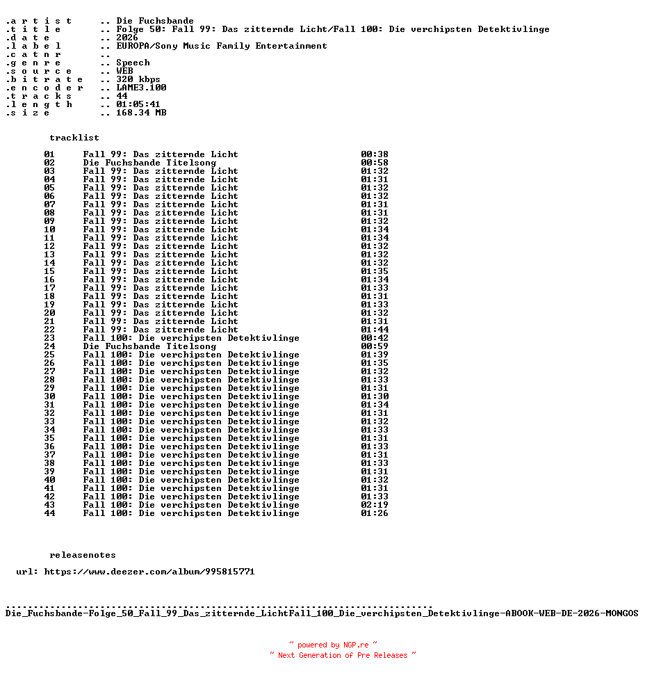 NFO for the release Die_Fuchsbande-F50_Fall_99_Das_zitternde_Licht_x_Fall_100_Die_verchipsten_Detektivlinge-ABOOK-WEB-DE-2026-MONGOS by MONGOS