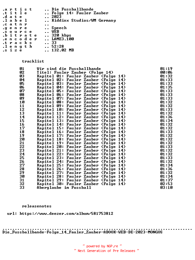 NFO for the release Die_Fussballbande-Folge_14_Fauler_Zauber-ABOOK-WEB-DE-2023-MONGOS by MONGOS