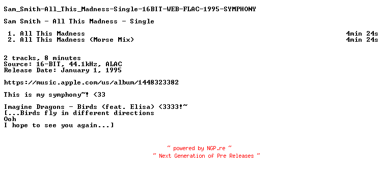 NFO for the release Sam_Smith-All_This_Madness-Single-16BIT-WEB-FLAC-1995-SYMPHONY by SYMPHONY