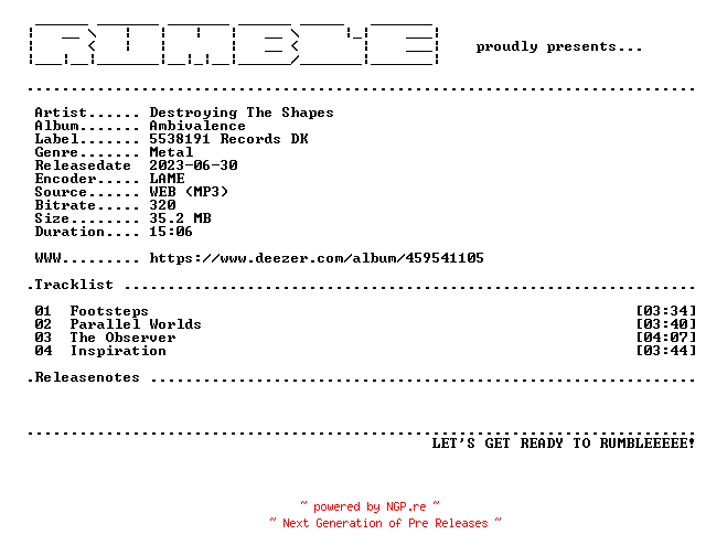 NFO for the release Destroying_The_Shapes-Ambivalence-EP-(WEB)-2018-RUMBLE by RUMBLE
