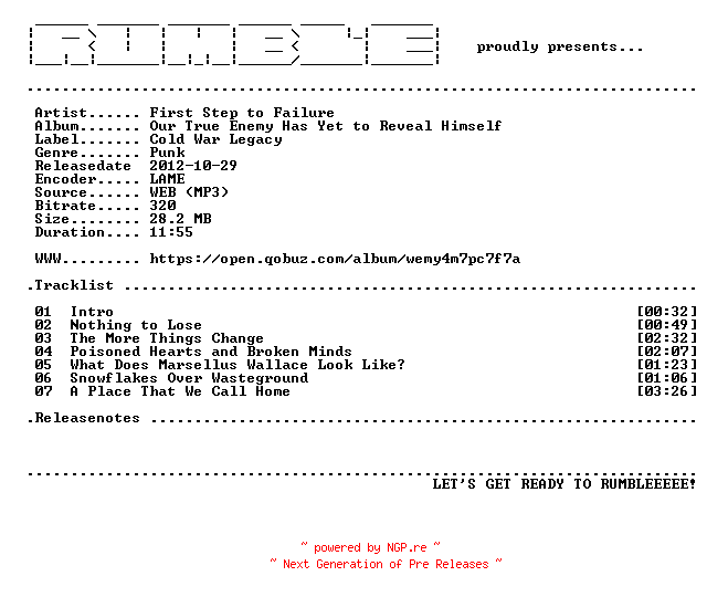 NFO for the release First_Step_to_Failure-Our_True_Enemy_Has_Yet_to_Reveal_Himself-EP-(WEB)-2012-RUMBLE by RUMBLE
