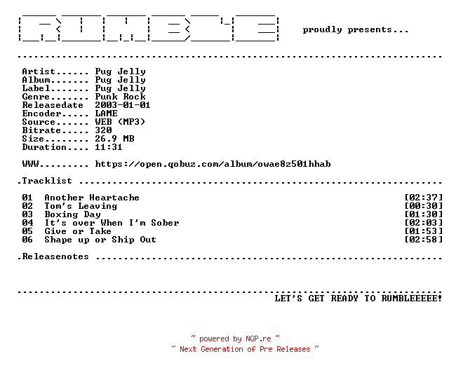 NFO for the release Pug_Jelly-Pug_Jelly-EP-(WEB)-2003-RUMBLE by RUMBLE