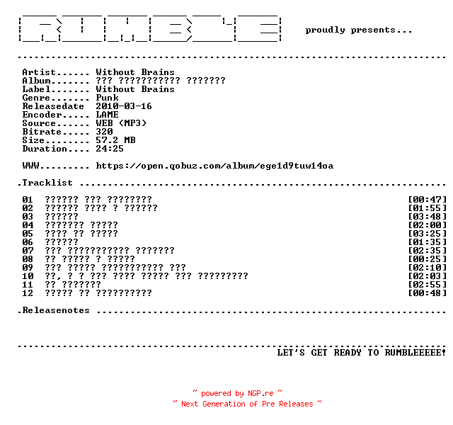 NFO for the release Without_Brains-Nas_Rekomendujut_Druzjam-(WEB)-RU-2010-RUMBLE by RUMBLE