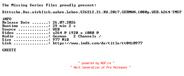 NFO for the release Dittsche.Das.wirklich.wahre.Leben.S26E12.21.KW.2017.GERMAN.1080p.WEB.h264-TMSF by TMSF