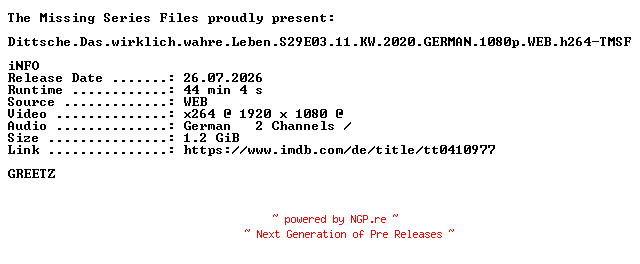 NFO for the release Dittsche.Das.wirklich.wahre.Leben.S29E03.11.KW.2020.GERMAN.1080p.WEB.h264-TMSF by TMSF