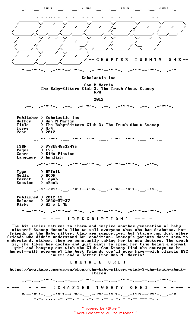 NFO for the release Ann.M.Martin.-.The.Baby-Sitters.Club.3.The.Truth.About.Stacey.2012.RETAIL.EPUB.eBook-CTO by CTO