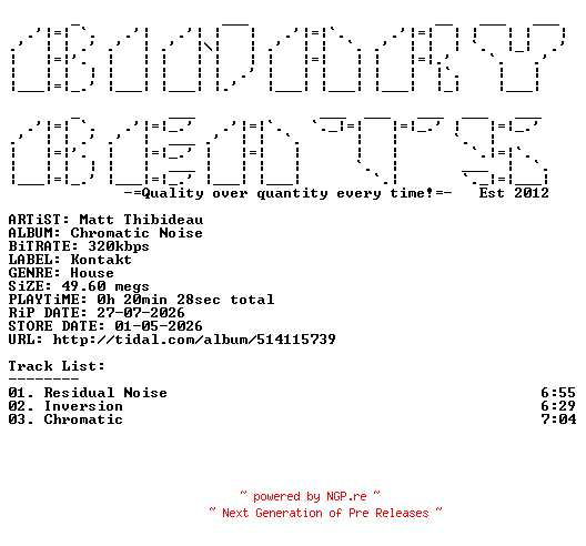 NFO for the release Matt_Thibideau-Chromatic_Noise-(KNT47)-WEB-2026-BB by BB