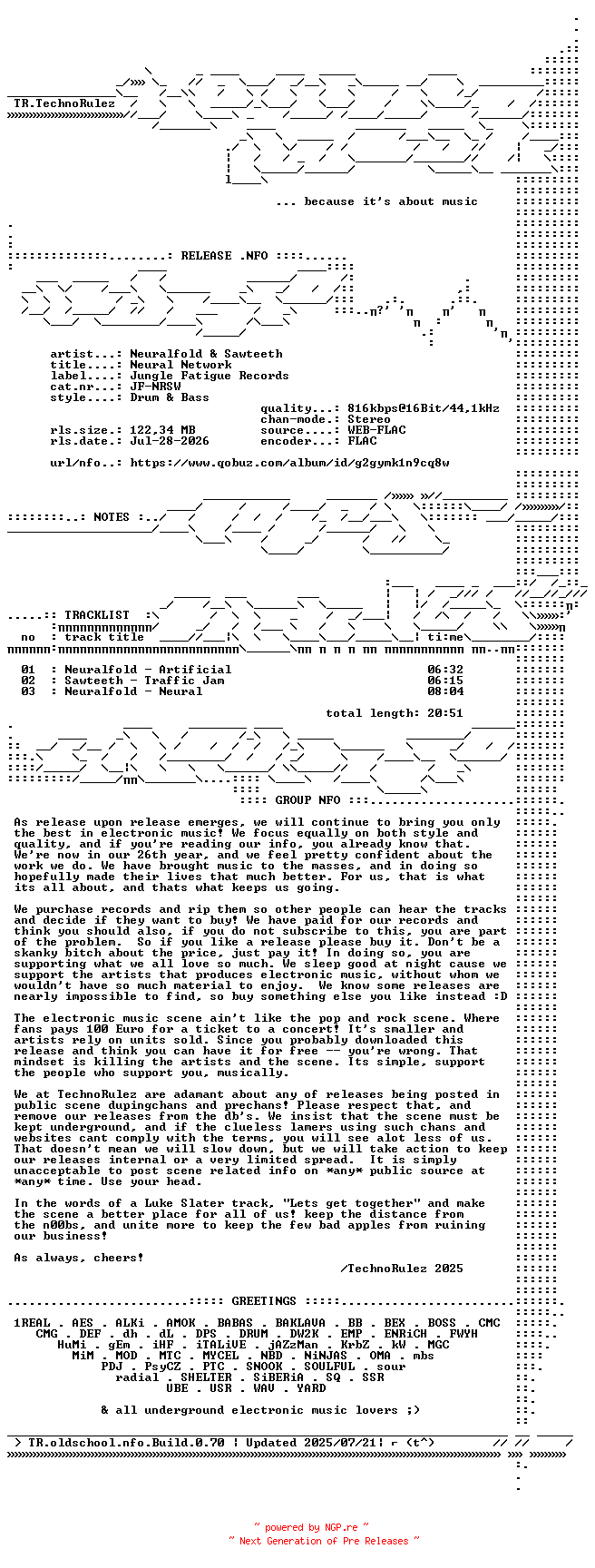 NFO for the release Neuralfold_and_Sawteeth-Neural_Network-(JF-NRSW)-16BIT-WEB-FLAC-2026-TR by TR
