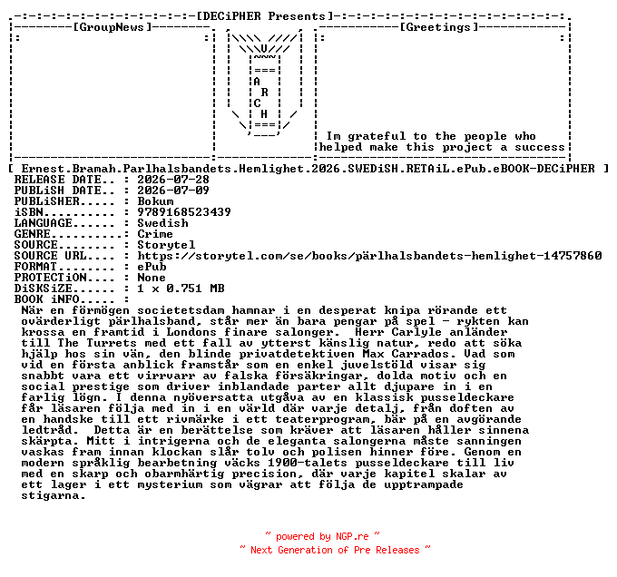 NFO for the release Ernest.Bramah.Parlhalsbandets.Hemlighet.2026.SWEDiSH.RETAiL.ePub.eBOOK-DECiPHER by DECiPHER