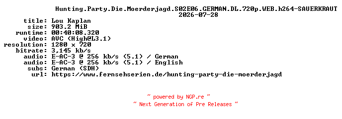 NFO for the release Hunting.Party.Die.Moerderjagd.S02E06.GERMAN.DL.720p.WEB.h264-SAUERKRAUT by SAUERKRAUT