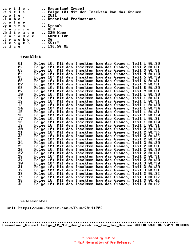 NFO for the release Dreamland_Grusel-Folge_10_Mit_den_Insekten_kam_das_Grauen-ABOOK-WEB-DE-2011-MONGOS by MONGOS
