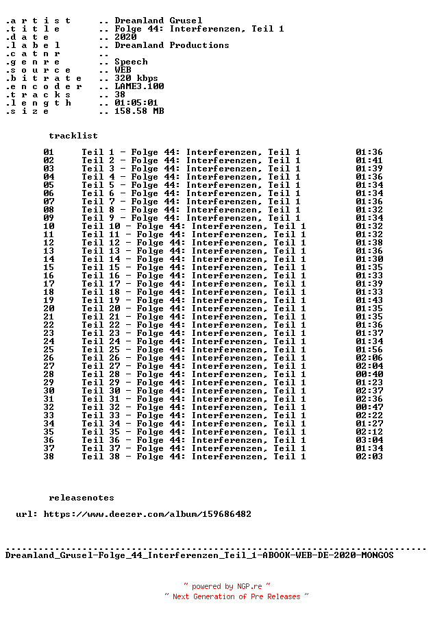 NFO for the release Dreamland_Grusel-Folge_44_Interferenzen_Teil_1-ABOOK-WEB-DE-2020-MONGOS by MONGOS