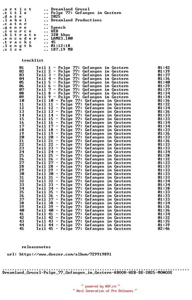 NFO for the release Dreamland_Grusel-Folge_77_Gefangen_im_Gestern-ABOOK-WEB-DE-2025-MONGOS by MONGOS