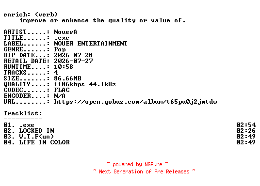 NFO for the release NouerA-.exe-KR-EP-16BIT-WEB-FLAC-2026-ENRiCH by ENRiCH