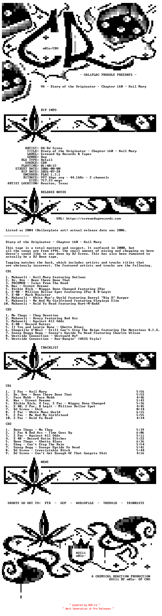 NFO for the release VA-DJ_Screw-Diary_Of_The_Originator_Chapter_160-Hail_Mary-Reissue-2CDR-FLAC-2006-CALiFLAC by CALiFLAC