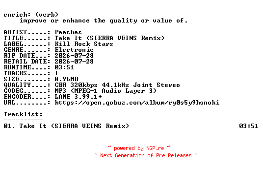 NFO for the release Peaches-Take_It_(SIERRA_VEINS_Remix)-SINGLE-WEB-2026-ENRiCH by ENRiCH