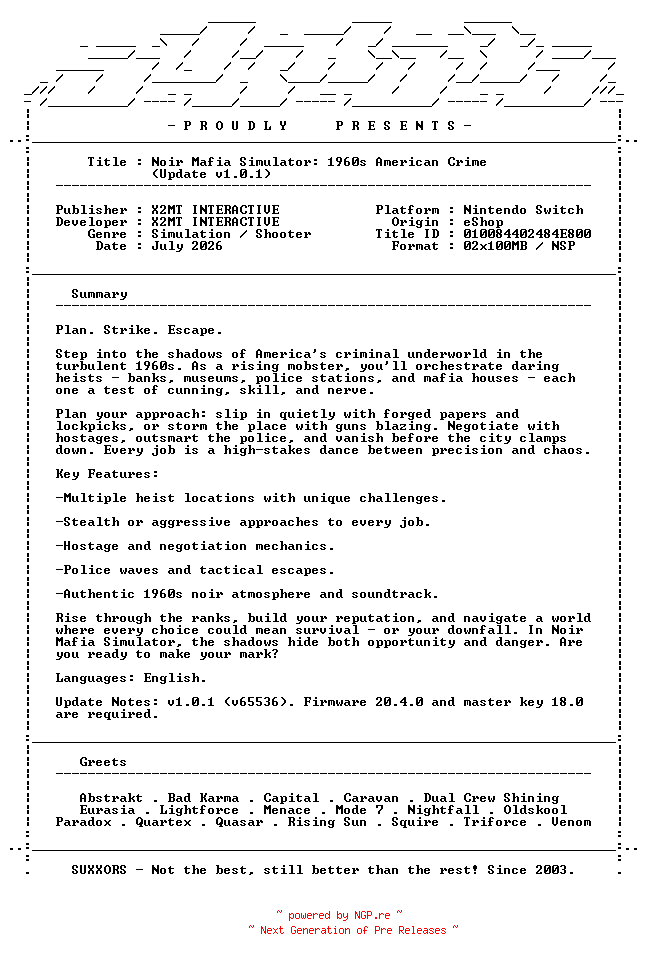NFO for the release Noir_Mafia_Simulator_1960s_American_Crime_Update_v1.0.1_NSW-SUXXORS by SUXXORS