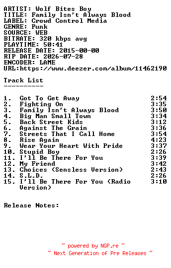 NFO for the release Wolf_Bites_Boy-Family_Isnt_Always_Blood-WEB-2015-SDR by SDR