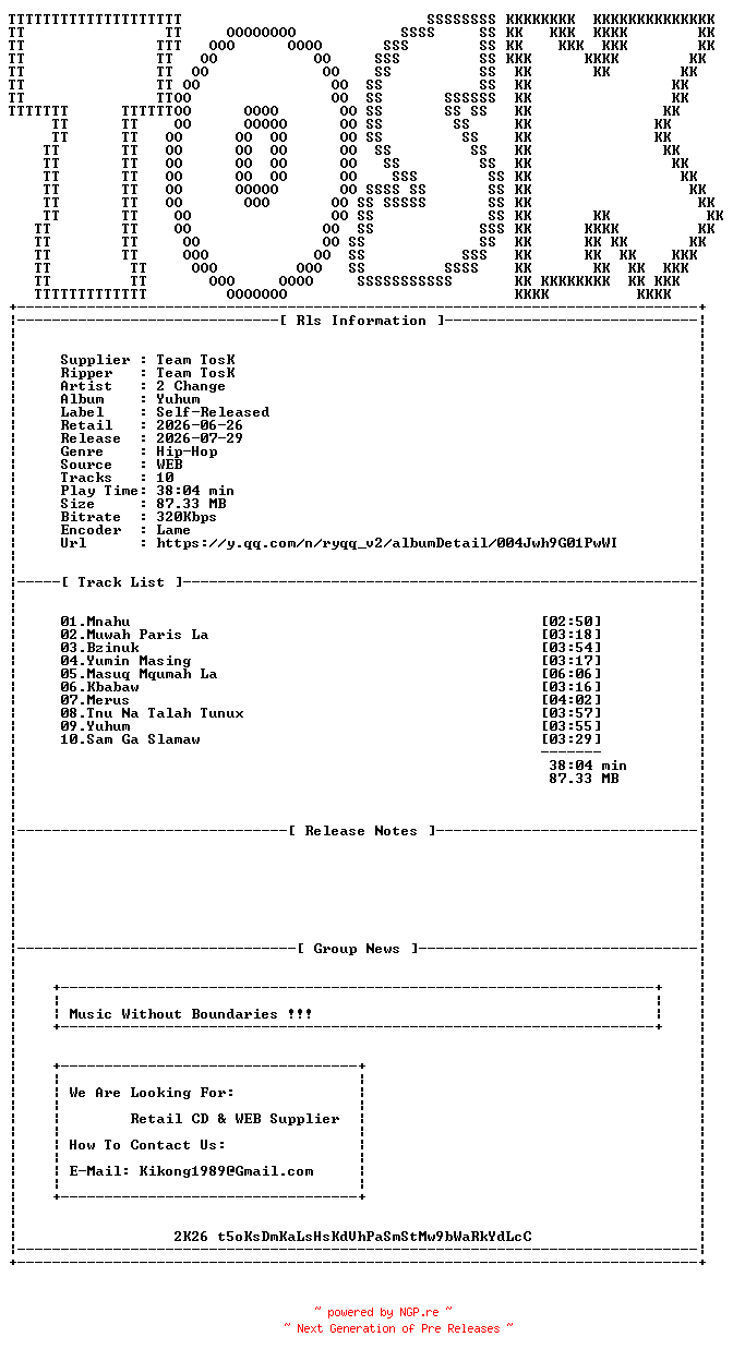 NFO for the release 2_Change-Yuhum-WEB-CN-2026-TosK by TosK