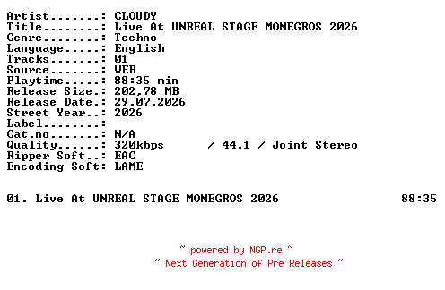 NFO for the release CLOUDY-Live_At_UNREAL_STAGE_MONEGROS_2026-WEB-2026-XTC_iNT by XTC_iNT