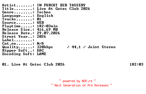 NFO for the release IN_FURCHT_B2B_TASSERY-Live_At_Gotec_Club_2026-WEB-2026-XTC_iNT by XTC_iNT