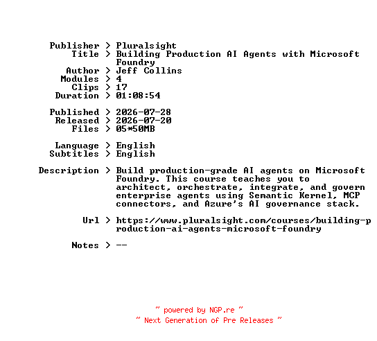 NFO for the release Pluralsight.Building.Production.AI.Agents.with.Microsoft.Foundry.2026.BOOKWARE-GETH by GETH