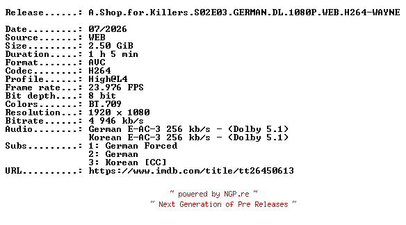 NFO for the release A.Shop.for.Killers.S02E03.GERMAN.DL.1080P.WEB.H264-WAYNE by WAYNE