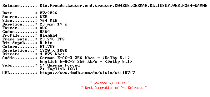 NFO for the release Die.Prouds.Lauter.und.trauter.S04E05.GERMAN.DL.1080P.WEB.H264-WAYNE by WAYNE