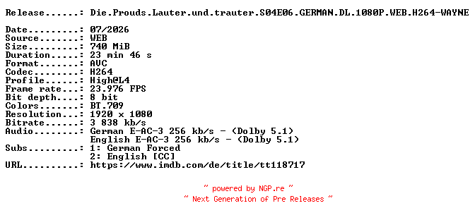 NFO for the release Die.Prouds.Lauter.und.trauter.S04E06.GERMAN.DL.1080P.WEB.H264-WAYNE by WAYNE
