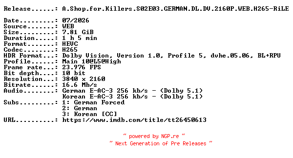 NFO for the release A.Shop.for.Killers.S02E03.GERMAN.DL.DV.2160P.WEB.H265-RiLE by RiLE