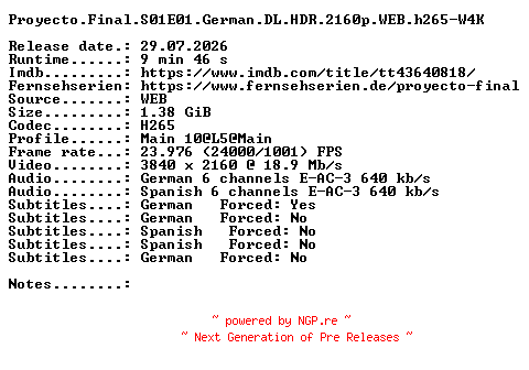 NFO for the release Proyecto.Final.S01E01.German.DL.HDR.2160p.WEB.h265-W4K by W4K