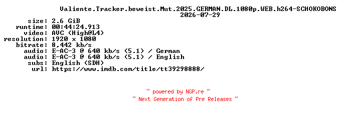 NFO for the release Valiente.Tracker.beweist.Mut.2025.GERMAN.DL.1080p.WEB.h264-SCHOKOBONS by SCHOKOBONS