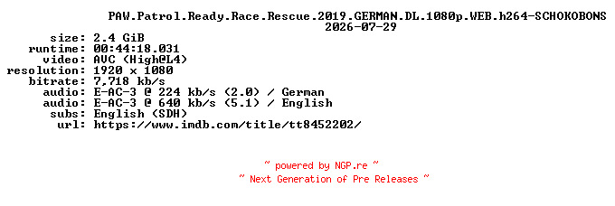 NFO for the release PAW.Patrol.Ready.Race.Rescue.2019.GERMAN.DL.1080p.WEB.h264-SCHOKOBONS by SCHOKOBONS