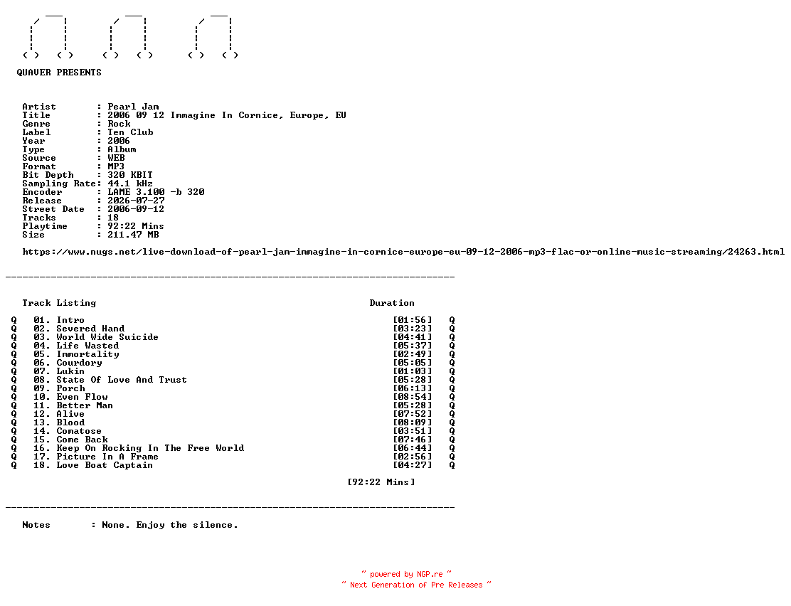 NFO for the release Pearl_Jam-2006_09_12_Immagine_In_Cornice_Europe_EU-WEB-2006-QUAVER by QUAVER