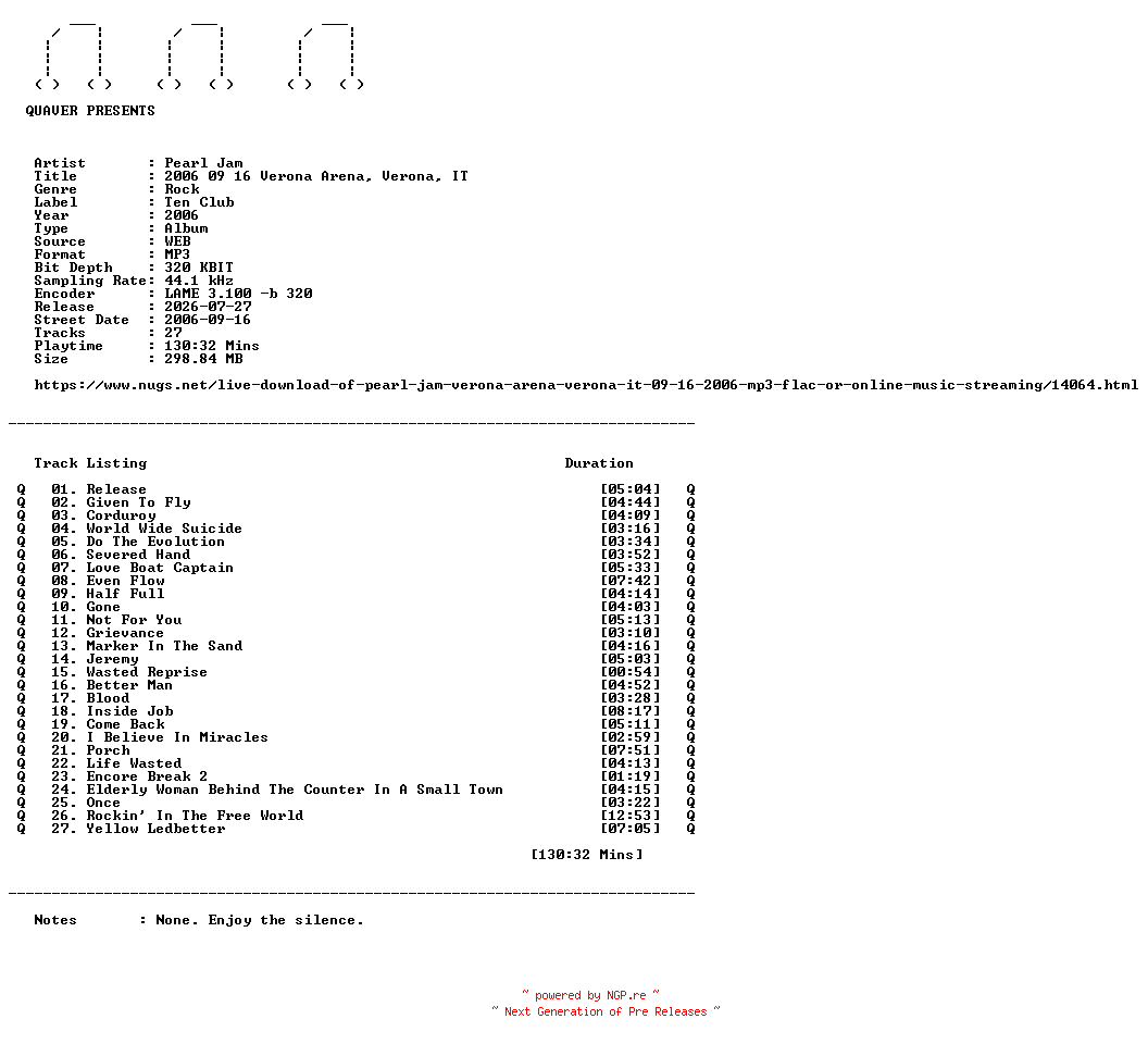 NFO for the release Pearl_Jam-2006_09_16_Verona_Arena_Verona_IT-WEB-2006-QUAVER by QUAVER
