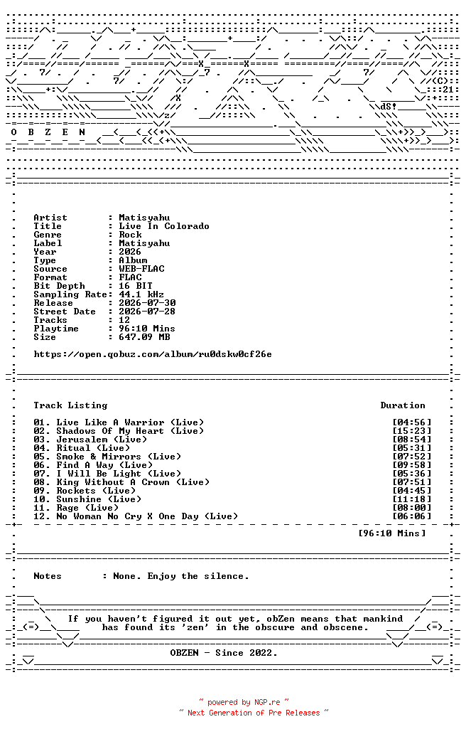 NFO for the release Matisyahu-Live_In_Colorado-16BIT-WEB-FLAC-2026-OBZEN by OBZEN